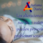 alteraciones sueño autismo problemas sensoriales